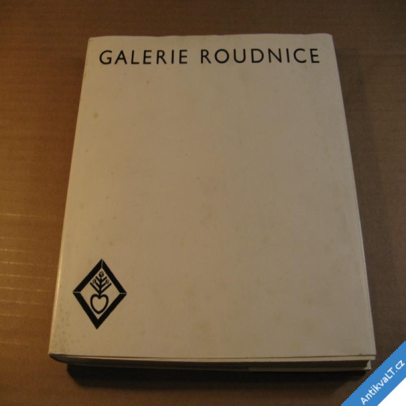 foto GALERIE ROUDNICE N. L. 1986 katalog galerie