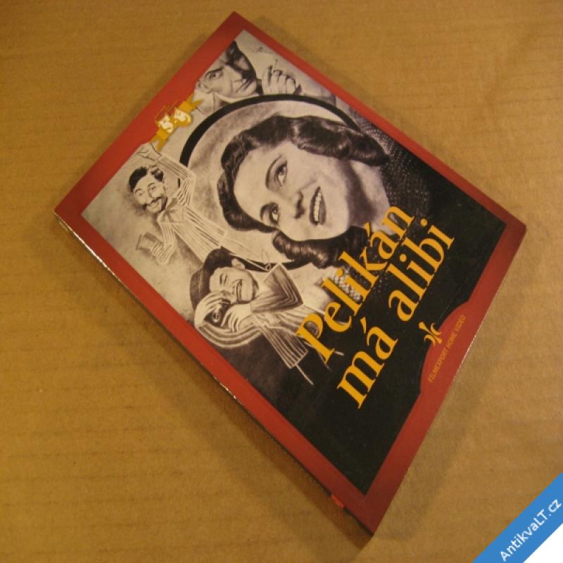 foto Cikán, Homola, Nasková, Plachta PELIKÁN MÁ ALIBI 1940 DVD