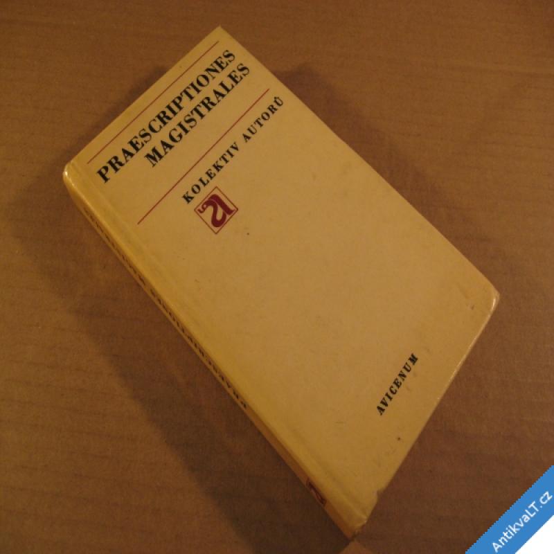 foto PRAESCRIPTIONES MAGISTRALES lékopis Modr a kol. 1974 Avicenum