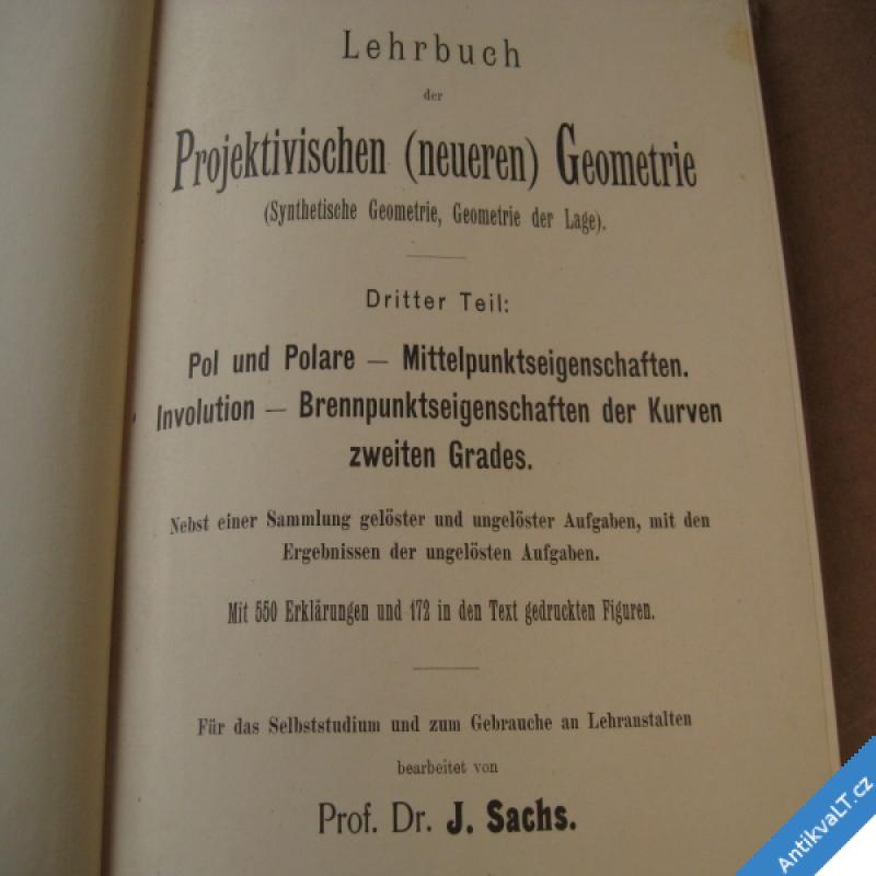 foto LEHRBUCH DER PROJEKTIVISCHEN GEOMETRIE Sachs J. III. 1907 Leipzig