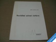 
  SOCIÁLNÍ UČENÍ CÍRKVE  BAHOUNEK JIŘÍ  1991 