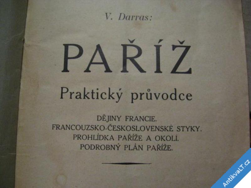 foto 
  PAŘÍŽ - PRAKT. PRŮVODCE DARRAS V. PAŘÍŽ CCA 1920 
