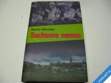 
  SACHSOVA NEMOC / LÉKAŘSKÝ ROMÁN  WINCKLER 2006 