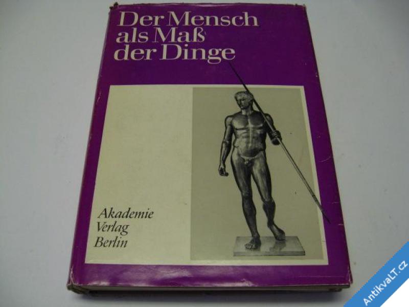 foto 
  DER MENSCH ALS MASS DER DINGE  MÜLLER  BERLIN 1976 