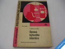 
  ÚPRAVA BYTOVÉHO INTERIÉRU  SNTL  1967 